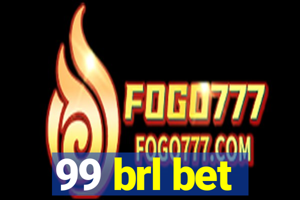 99 brl bet